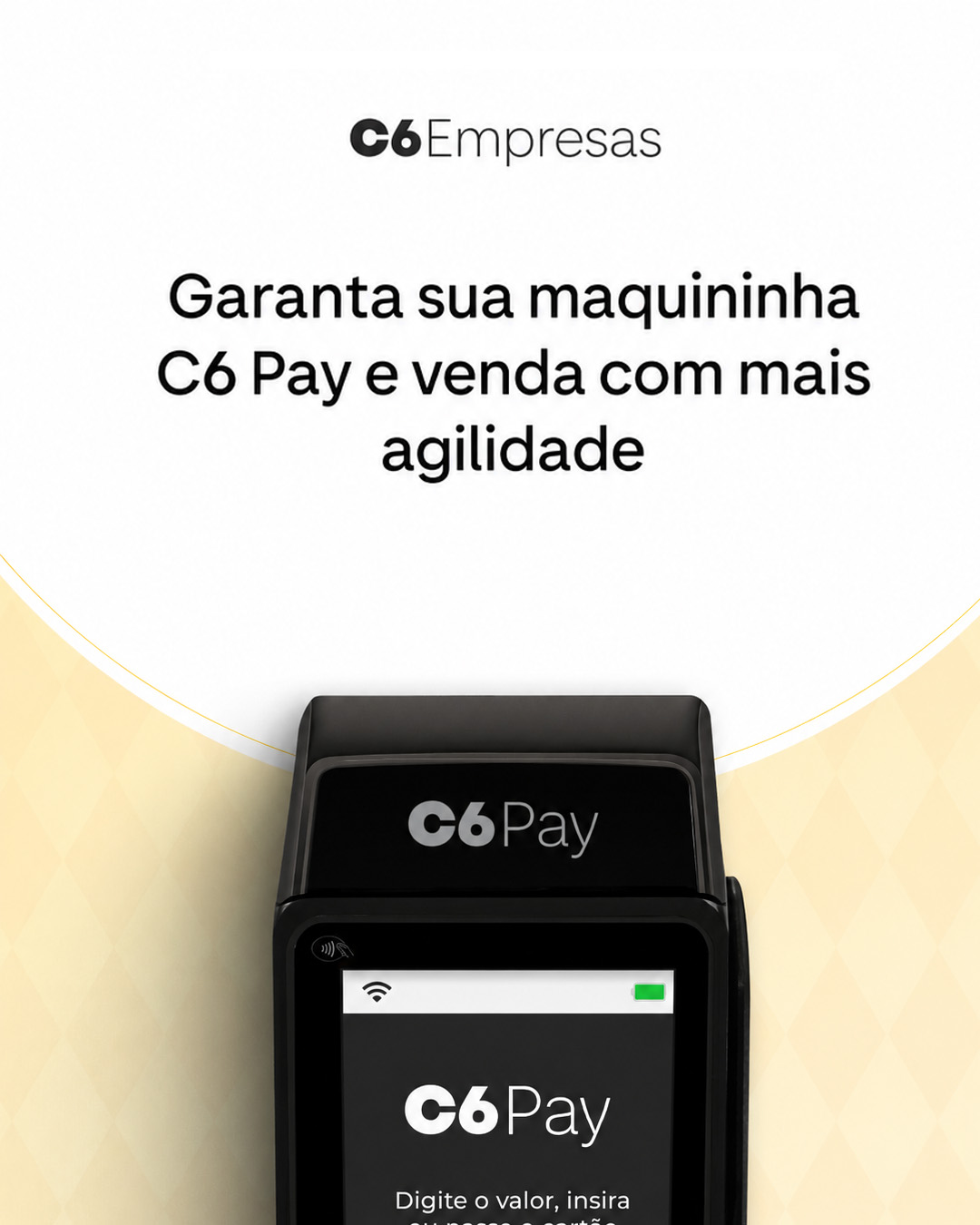 Maquininha C6 Pay